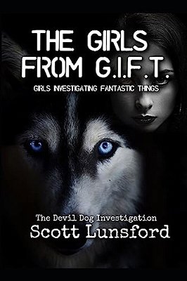 The Girls From Gift: Chasing The Devil Dog-..