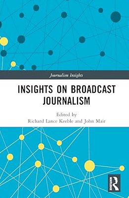 Insights On Broadcast Journalism-..