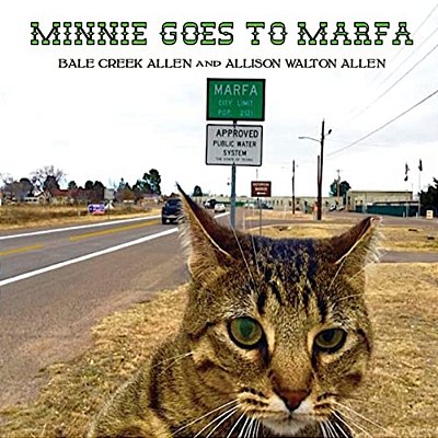 Minnie Goes To Marfa-..