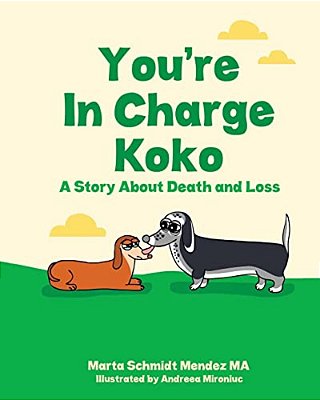 You'Re In Charge Koko: A Story About Loss-..