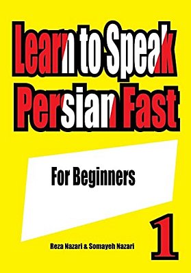 Learn To Speak Persian Fast: For Beginners-..
