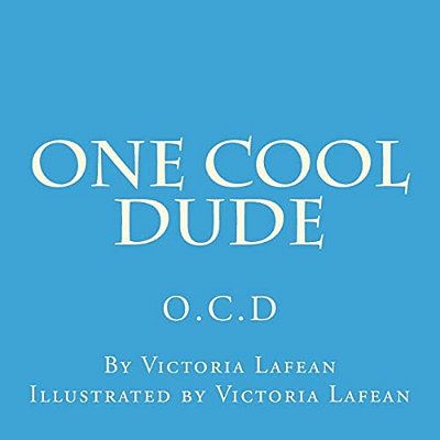 One Cool Dude: O. C. D-..