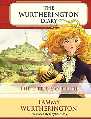 The Little Doll Girl: Pre-Teen Color Edition-..