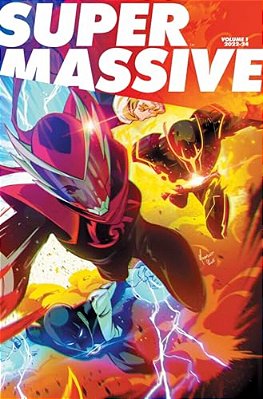Supermassive Volume 1: A Massive-Verse Book-..