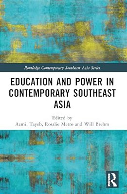 Education And Power In Contemporary Southeast Asia-..