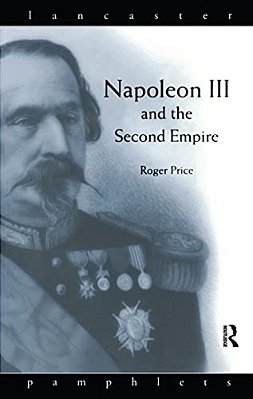 Napoleon III And The Second Empire-..