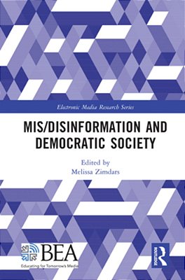 Mis/Disinformation And Democratic Society-..