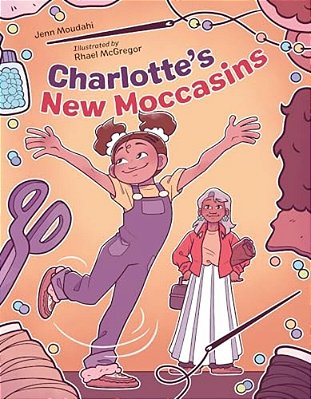 Charlotte's New Moccasins-..