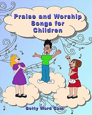 Praise And Worship Songs For Children-..
