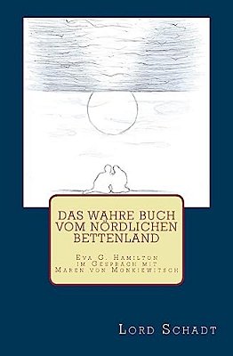 Das Wahre Buch Vom Nördlichen Bettenland-..