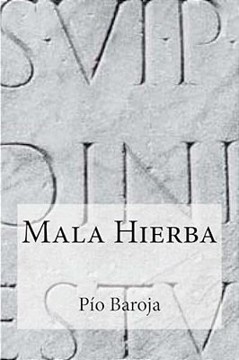 Mala Hierba-..