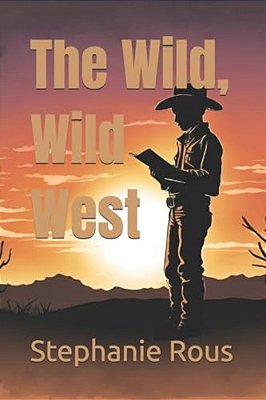 The Wild, Wild West-..