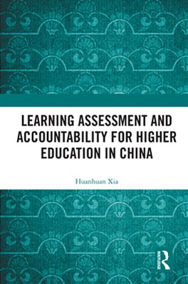 Learning Assessment And Accountability For Higher Education In China-..
