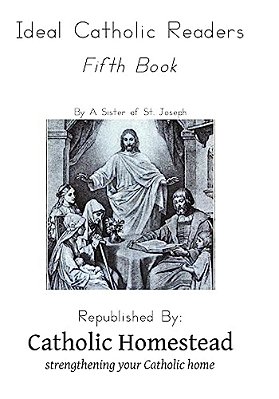 Ideal Catholic Readers, Book Five-..