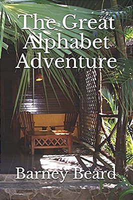 The Great Alphabet Adventure: Naomi Saves Her Grandfather-..