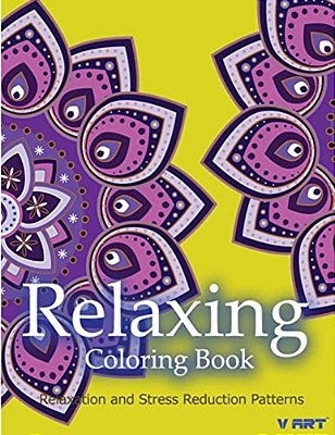 Relaxing Coloring Book: Coloring Books For Adults Relaxation: Relaxation & Stress Reduction Patterns-..
