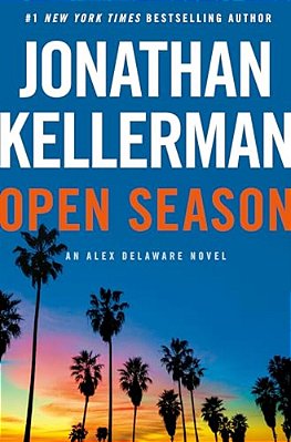 Open Season: An Alex Delaware Novel-..