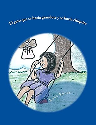 El Gato Que Se Hacia Grandote Y Se Hacia Chiquito-..