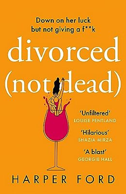 Divorced Not Dead-..