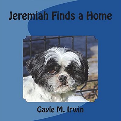 Jeremiah Finds A Home-..