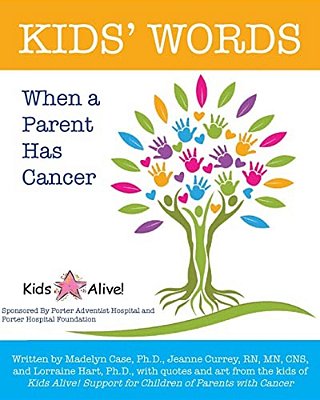 Kids' Words When A Parent Has Cancer-..