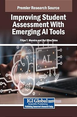 Improving Student Assessment With Emerging Ai Tools-..