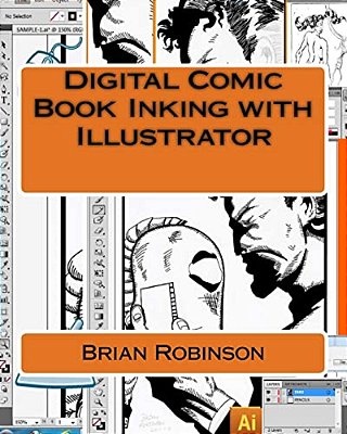 Digital Comic Book Inking With Illustrator-..