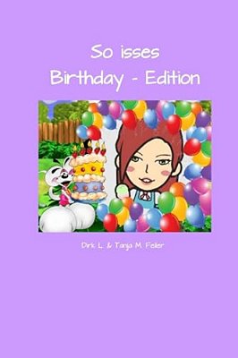 So Isses - Birthday Edition-..