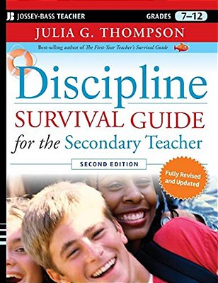 Discipline Survival Guide For The Secondary Teacher-..