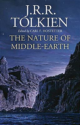 The Nature Of Middle-Earth-..