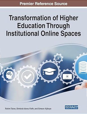 Transformation Of Higher Education Through Institutional Online Spaces-..