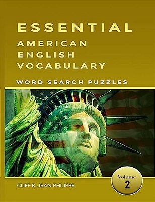 Essential American English Vocabulary Word Search Puzzles (Vol 2) - School Edition-..