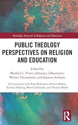 Public Theology Perspectives On Religion And Education-..