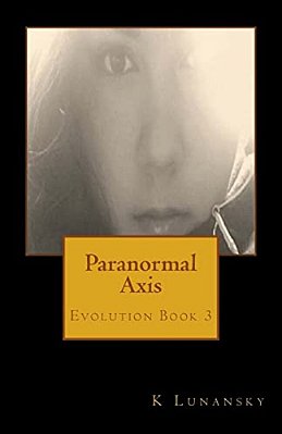 Paranormal Axis: Evolution-..