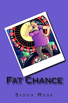 Fat Chance-..