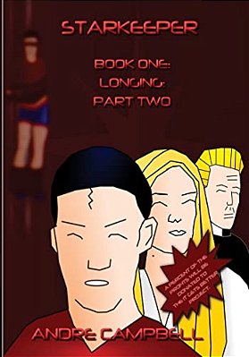 Starkeeper: Longing: Part Two-..