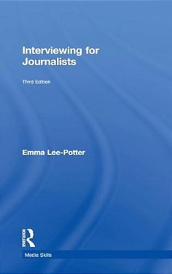 Interviewing For Journalists-..
