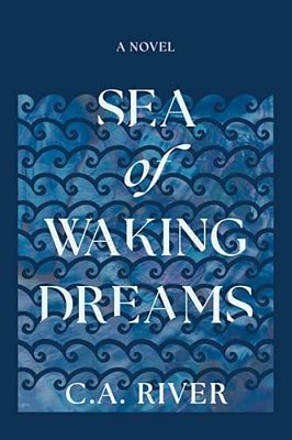 Sea Of Waking Dreams-..