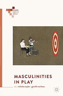 Masculinities In Play-..