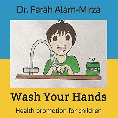 Wash Your Hands: Health Promotion For Children-..