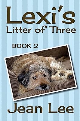 Lexi's Litter Of Three: Book 2 In The Lexi's Triplets Series-..
