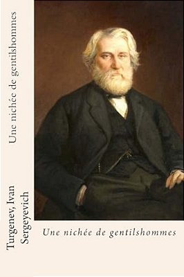 Une Nichée De Gentilshommes-..