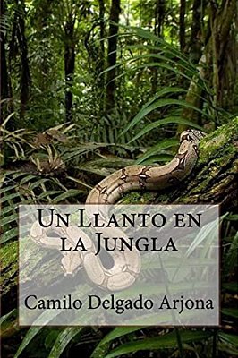 Un Llanto En La Jungla-..