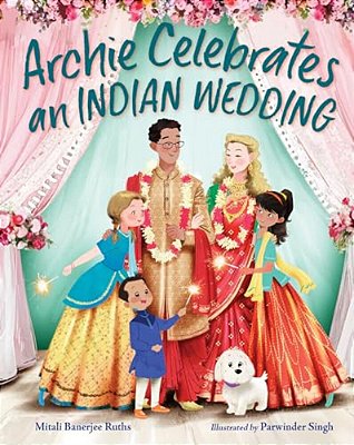Archie Celebrates An Indian Wedding-..