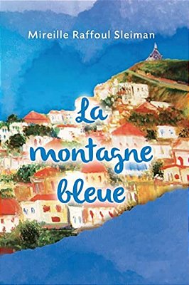 La Montagne Bleue-..