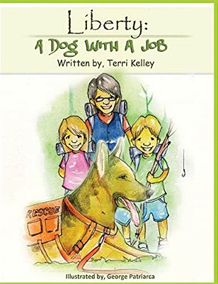 Liberty: A Dog With A Job-..