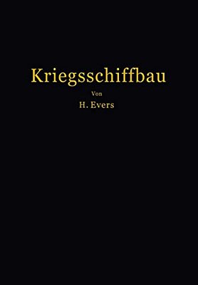 Kriegsschiffbau: Leitfaden Für Den Unterricht An Der Marineschule-..