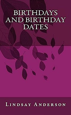 Birthdays And Birthday Dates-..