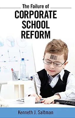 Failure Of Corporate School Reform-..