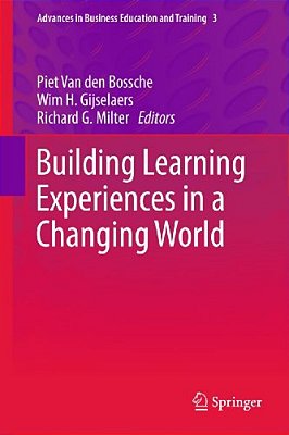 Building Learning Experiences In A Changing World-..